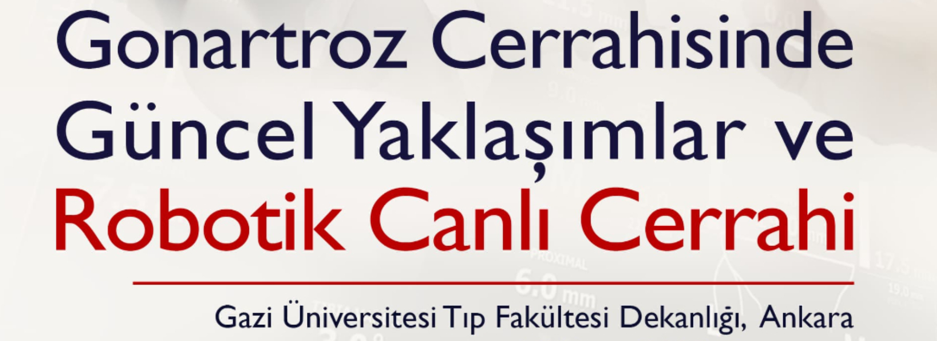 Gazi Üniversitesi Tıp Fakültesi - Robotik Canlı Cerrahi , Ankara