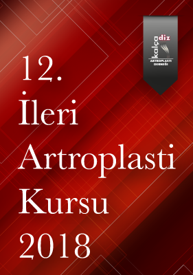 12. İleri Artroplasti Kursu - 2018